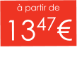 à partir de 1347€