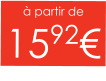 à partir de 1592€