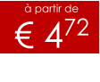 à partir de € 472