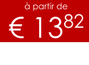 à partir de € 1382