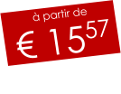 à partir de € 1557
