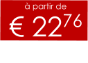 à partir de € 2276