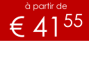 à partir de € 4155
