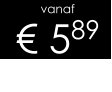 vanaf € 589