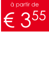 à partir de € 355