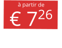 à partir de € 726