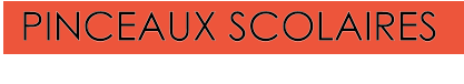 PINCEAUX SCOLAIRES