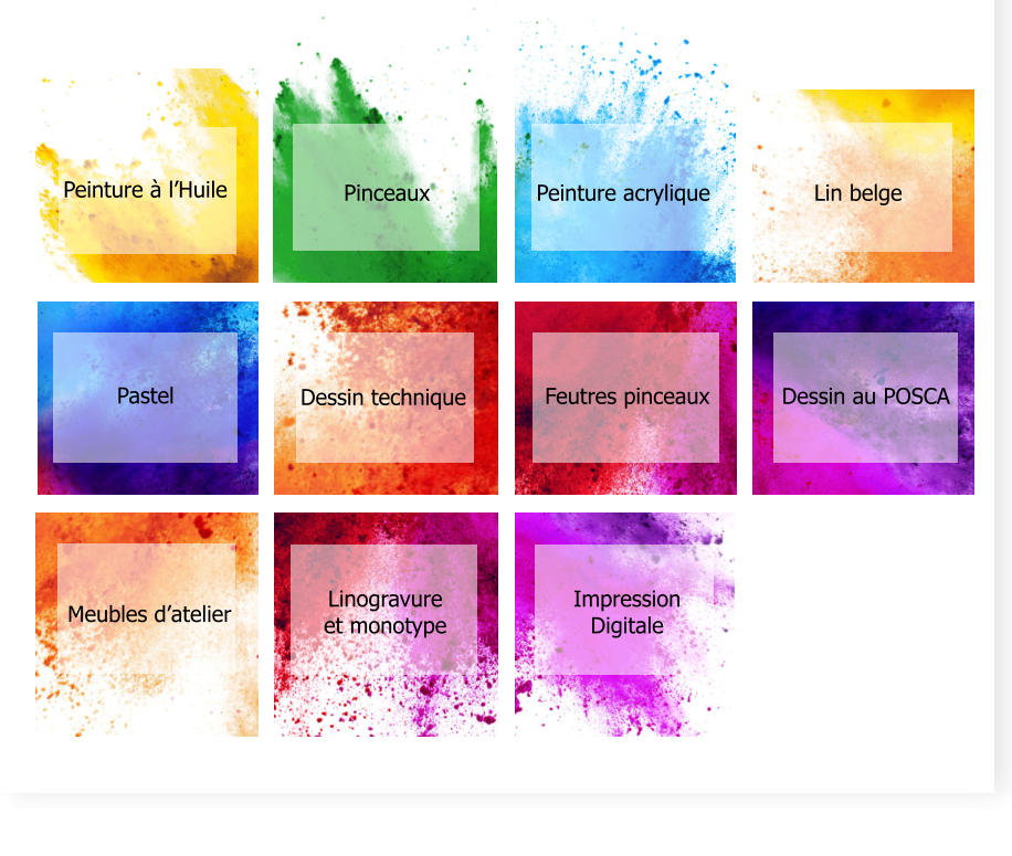 Peinture à l’Huile Pinceaux Peinture acrylique Lin belge Pastel Dessin technique Feutres pinceaux Dessin au POSCA Meubles d’atelier Linogravure  et monotype Impression Digitale