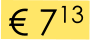 € 713