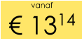 vanaf € 1314