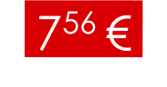 756 €