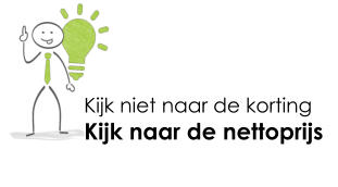Kijk niet naar de korting Kijk naar de nettoprijs