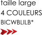 taille large 4 COULEURS BICWBLILB*