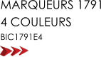 MARQUEURS 1791 4 COULEURS BIC1791E4
