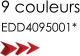 9 couleurs EDD4095001*