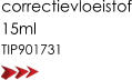 correctievloeistof 15ml   TIP901731