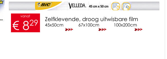 Zelfklevende, droog uitwisbare film 45x50cm  67x100cm  100x200cm  vanaf € 829