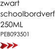 zwart schoolbordverf 250ML PEB093501