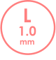 L 1.0 mm