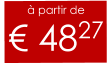 à partir de € 4827