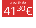 à partir de 4130€