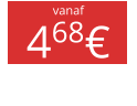 vanaf 468€