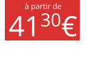 à partir de 4130€