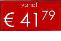 vanaf € 4179