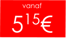 vanaf 515€