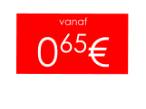 vanaf 065€