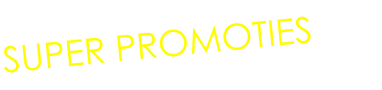 Super PromotiEs