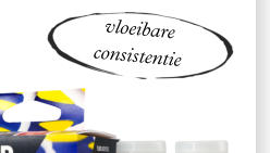 vloeibare  consistentie