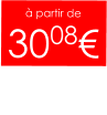 à partir de  3008€