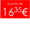 à partir de  1635€