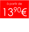 à partir de  1390€
