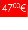 4700€