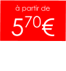 à partir de  570€