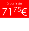 à partir de  7175€