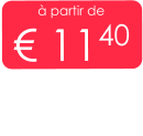 à partir de € 1140