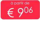à partir de € 906