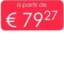 à partir de € 7927
