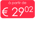 à partir de € 2902