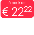à partir de € 2222