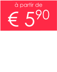 à partir de € 590