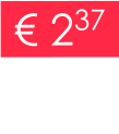 € 237