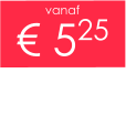 vanaf € 525