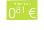 à partir de 081 €