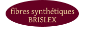 fibres synthétiques BRISLEX