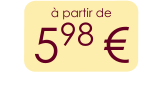 à partir de 598 €