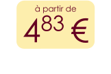 à partir de 483 €